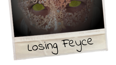 Losing Feyce